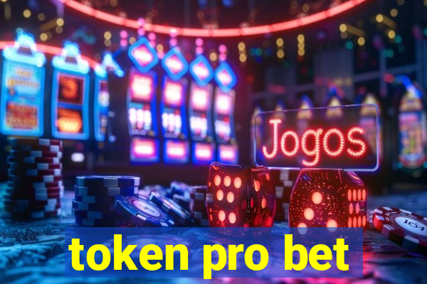 token pro bet